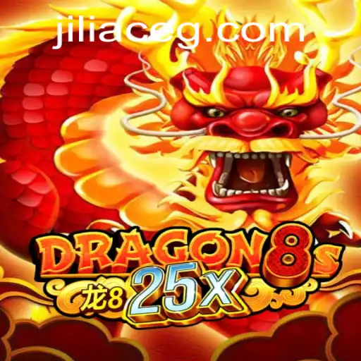 Exploring the Exciting World of Dragon8s25x: A Blazing Journey with Jiliace