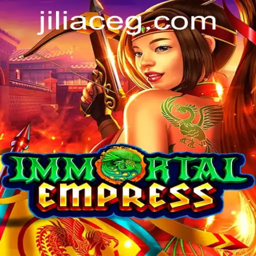 ImmortalEmpress: A Grand Journey Through Fantasy and Strategy with the Unique Twist of Jiliace