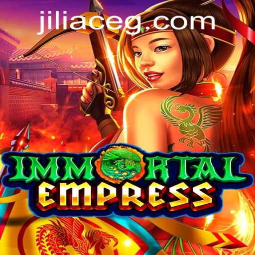ImmortalEmpress: A Grand Journey Through Fantasy and Strategy with the Unique Twist of Jiliace