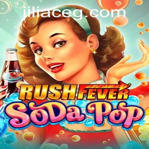 RushFeverSodaPop: Dive into the Exciting World of Bubbly Adventures
