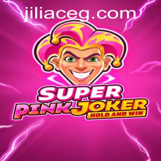 Discovering SuperPinkJoker: A Dive into the Enchanted World of 'Jiliace'